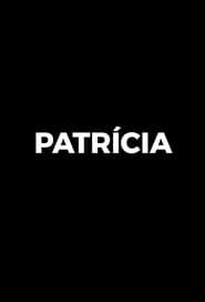 Patricia 2022</b> saison 02 