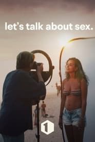 Let's talk about sex series tv