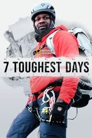 7 Toughest Days series tv