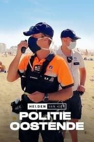 Helden Van Hier: Politie Oostende series tv