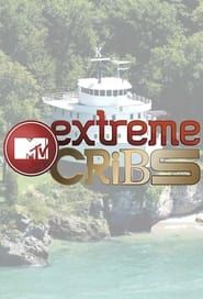 Extreme Cribs series tv
