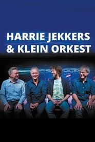 Harrie Jekkers en het Klein Orkest series tv