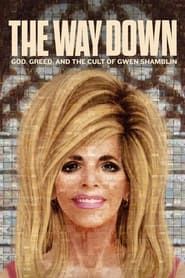 The Way Down: God, Greed, and the Cult of Gwen Shamblin series tv