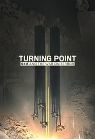 Turning Point: 9/11 and the War on Terror series tv