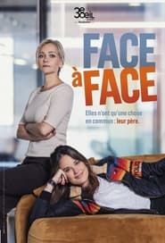 Face à face series tv