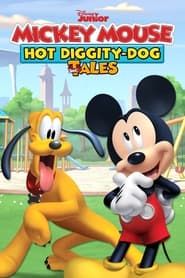 Mickey Mouse: Hot Diggity Dog Tales</b> saison 01 
