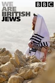 We Are British Jews series tv
