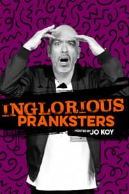Inglorious Pranksters series tv