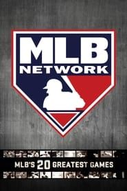 MLB's 20 Greatest Games series tv