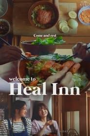 Welcome to Heal Inn series tv