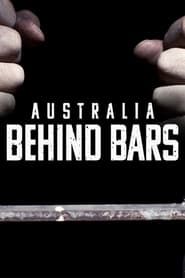 Australia Behind Bars 2022</b> saison 01 