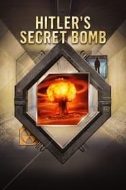 Hitler's Secret Bomb series tv