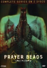 Prayer Beads</b> saison 01 