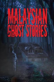Malaysian Ghost Stories 2021</b> saison 01 