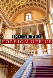 Inside the Foreign Office series tv