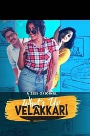 What's Up Velakkari series tv