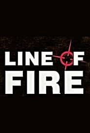Line of fire (2002) series tv