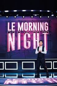 Le Morning Night (2020)