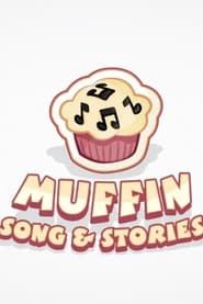 Muffin Stories series tv