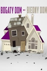 Bogaty dom - biedny dom</b> saison 01 