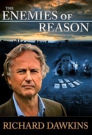 The Enemies of Reason 2007</b> saison 01 