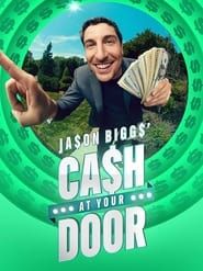 Jason Biggs' Cash at Your Door series tv