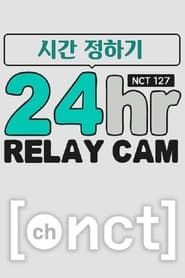 NCT 127 24hr RELAY CAM</b> saison 01 