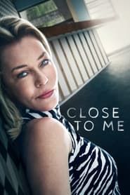 Voir Close to Me (2021) en streaming