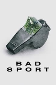 Bad Sport : la triche organisée (2021)