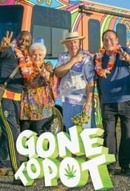 Gone to Pot (2017)
