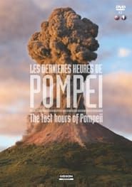 The Last Hours Of Pompeii series tv