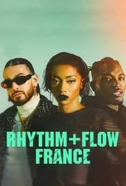 Rhythm + Flow France series tv