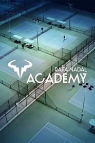 Rafa Nadal Academy series tv