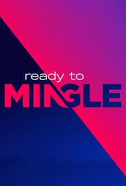 Ready to Mingle series tv