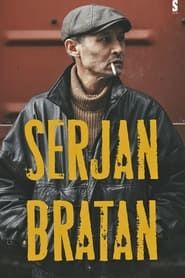 Serjan Bratan series tv