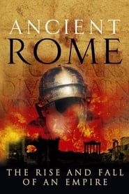 Ancient Rome: The Rise and Fall of an Empire series tv