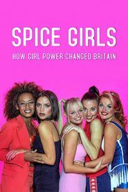 Spice Girls: How Girl Power Changed Britain series tv