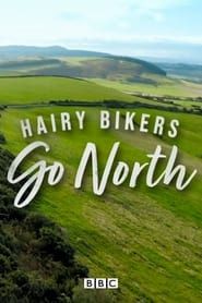 The Hairy Bikers Go North series tv