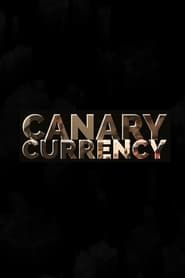 Canary Currency 2020</b> saison 01 