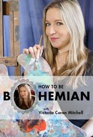 How to Be Bohemian with Victoria Coren Mitchell series tv