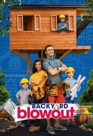 Backyard Blowout series tv