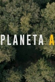Planeta A</b> saison 01 