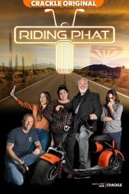 Riding Phat series tv