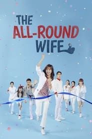 The All-Round Wife 2022</b> saison 01 