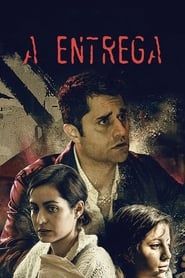 La Entrega series tv