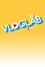 VLOGLAB #Stories series tv