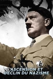 Ascension et déclin du nazisme series tv