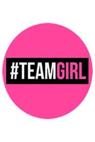 Team Girl series tv