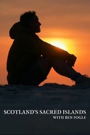 Image Scotland's Sacred Islands with Ben Fogle