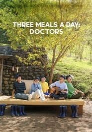 Three Meals a Day: Doctors</b> saison 01 